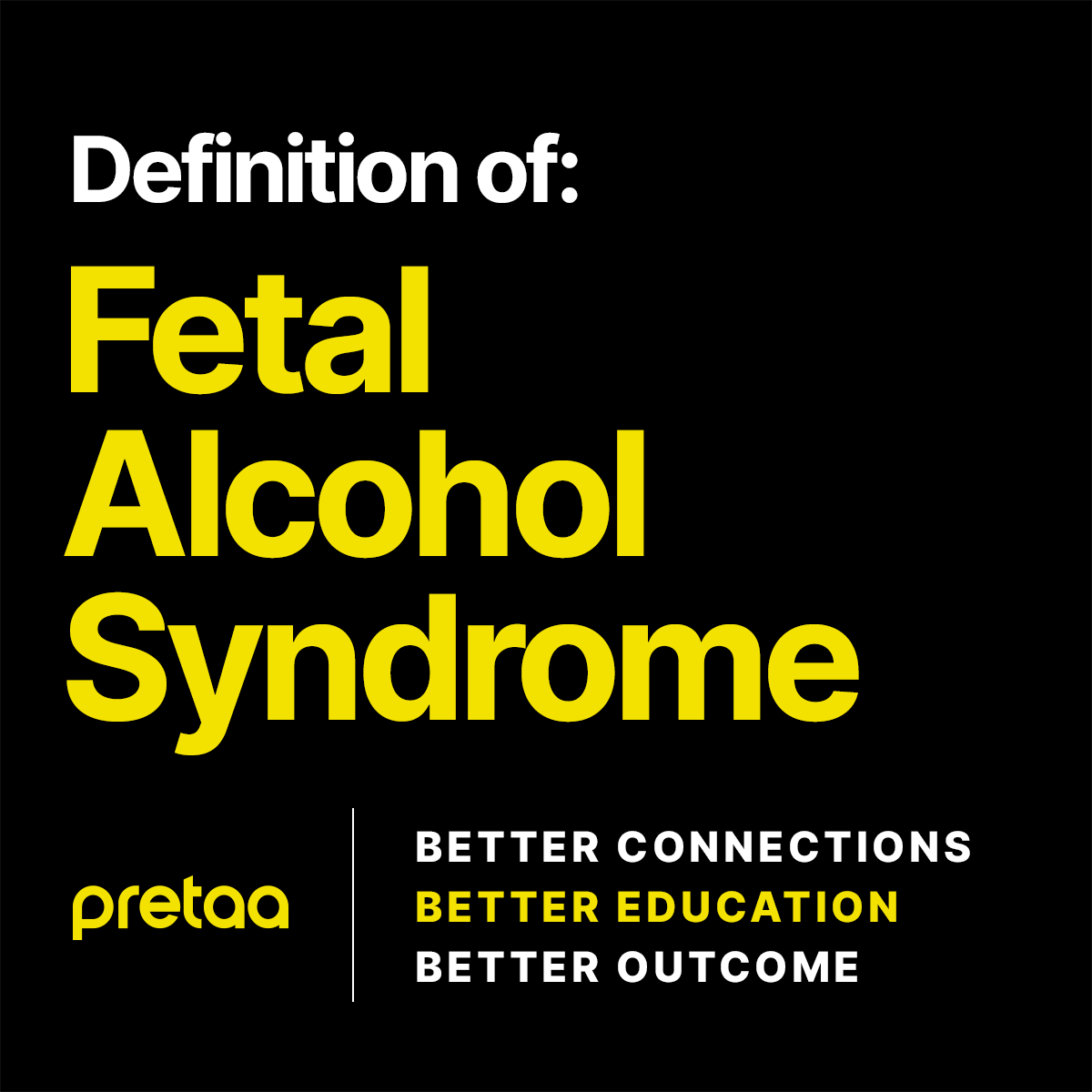 what-is-fetal-alcohol-syndrome-pretaa