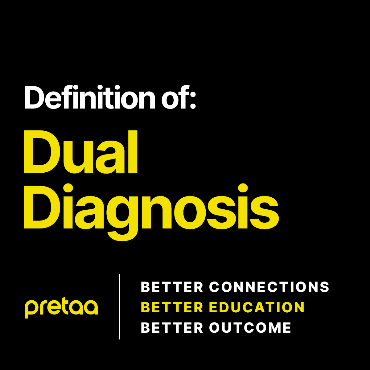 what-is-dual-diagnosis-pretaa