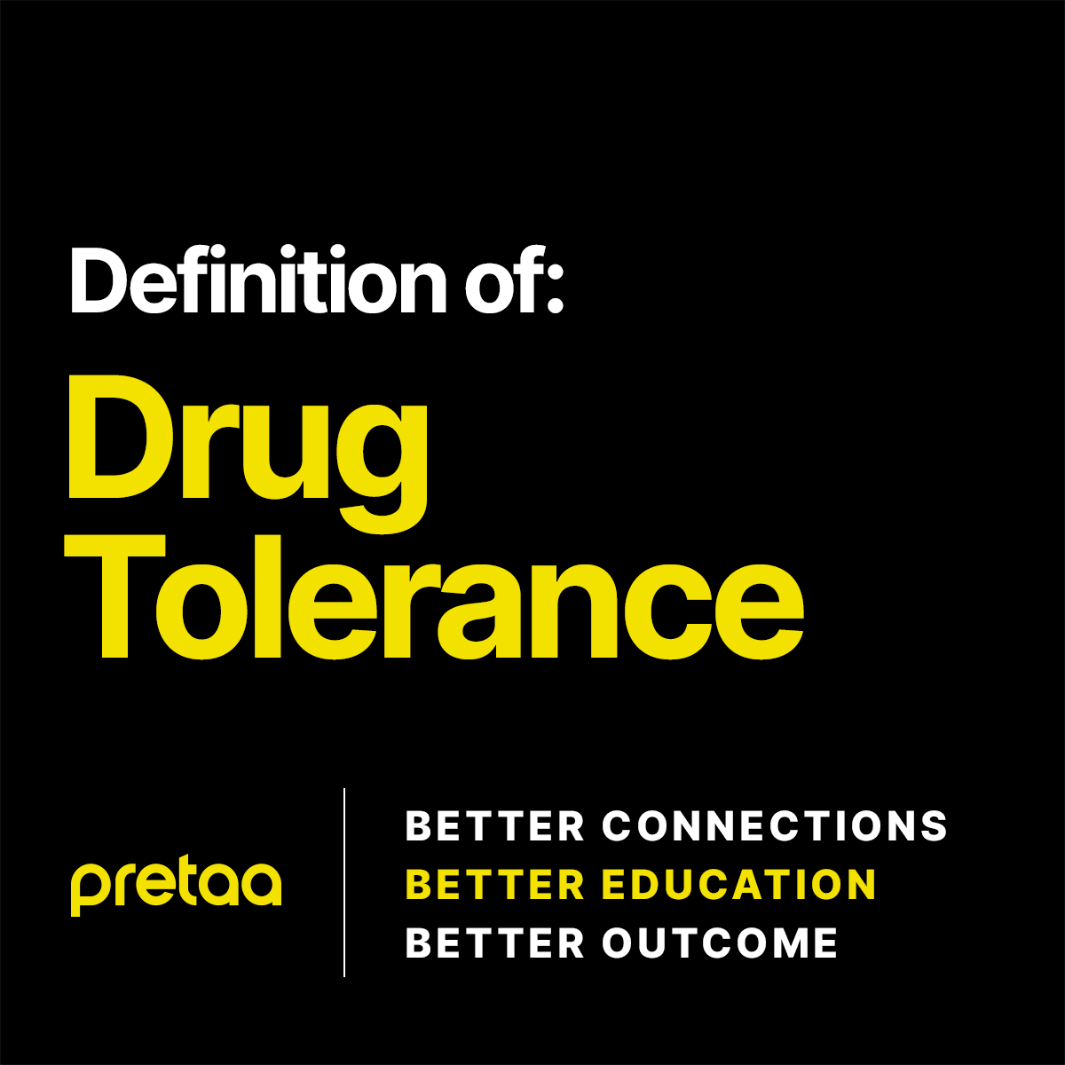 what-is-drug-tolerance-pretaa