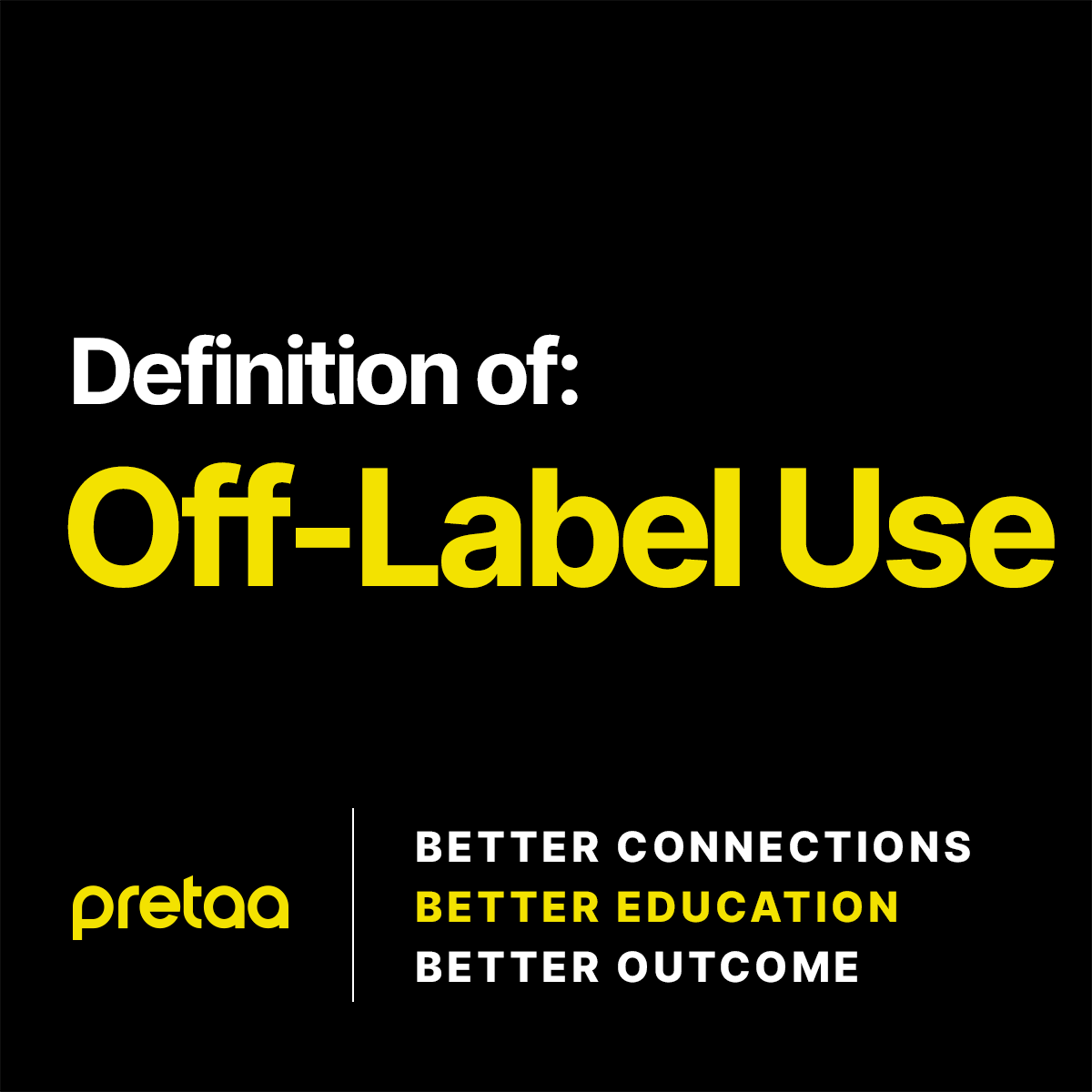 what-is-off-label-use-pretaa