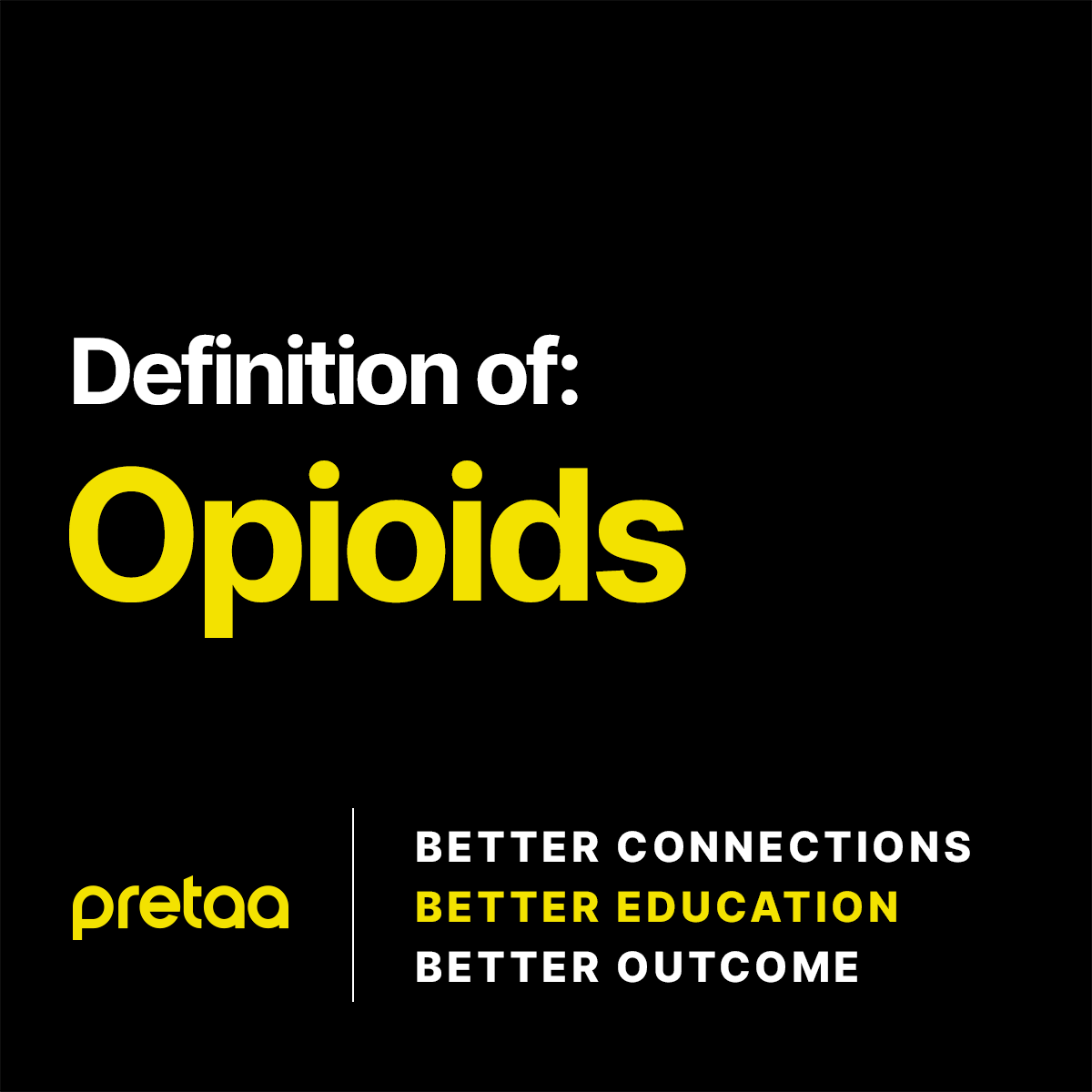 what-are-opioids-pretaa