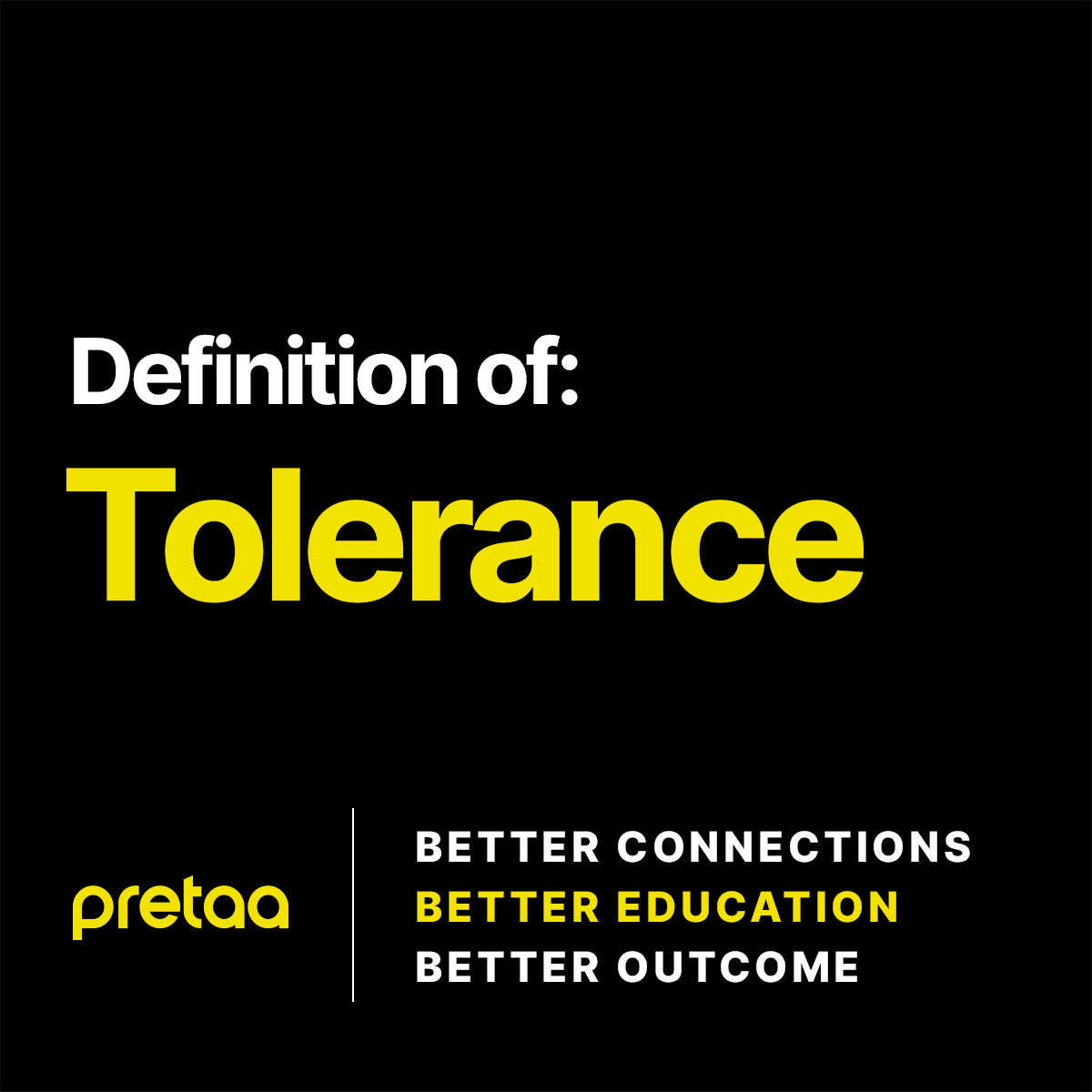 What Is Tolerance? - Pretaa